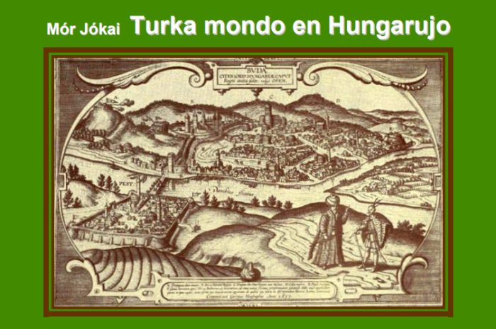 Jókai Mór: Törökvilág Magyarországon – eszperantóul
