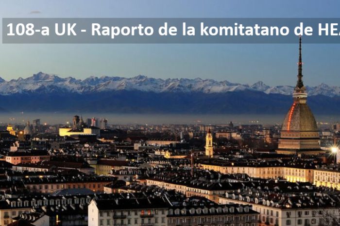 Raporto de la komitatano de HEA pri la 108-a UK en Torino 29 de julio – 5a de aŭgusto 2023