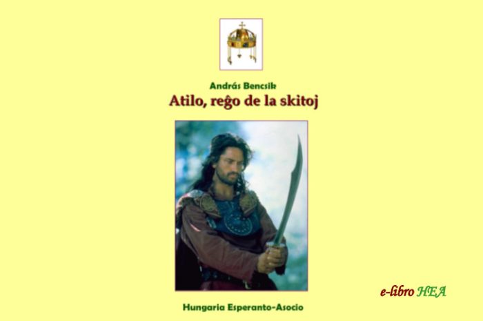Nova bitlibro de HEA – Atilo, la reĝo de la skitoj